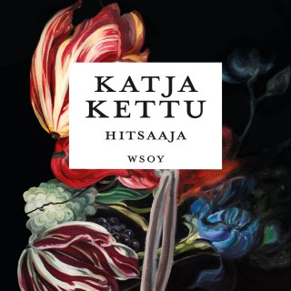 Hitsaaja - Katja Kettu - Äänikirja - Elisa Kirja