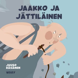 Pikku Kakkosen iltasatu: Jaakko ja jättiläinen - Juuso Räsänen - Äänikirja  - Elisa Kirja