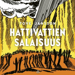 Hattivattien salaisuus - Tove Jansson - Äänikirja - Elisa Kirja