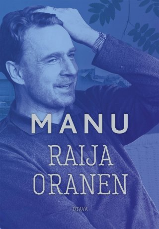 Manu - Raija Oranen - E-kirja - Elisa Kirja