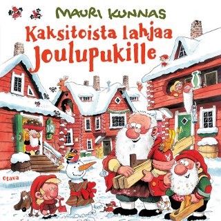 Kaksitoista lahjaa Joulupukille - Mauri Kunnas - Äänikirja - Elisa Kirja