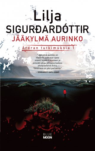 Jääkylmä aurinko - Lilja Sigurdardóttir - E-kirja - Elisa Kirja