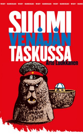 Suomi Venäjän taskussa (Barrikadi-sarja) - Arto Luukkanen - E-kirja - Elisa  Kirja