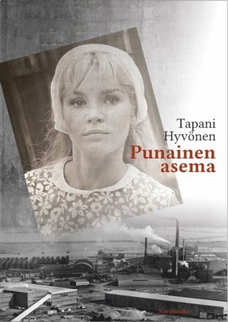 Punainen asema - Tapani Hyvönen - E-kirja - Elisa Kirja